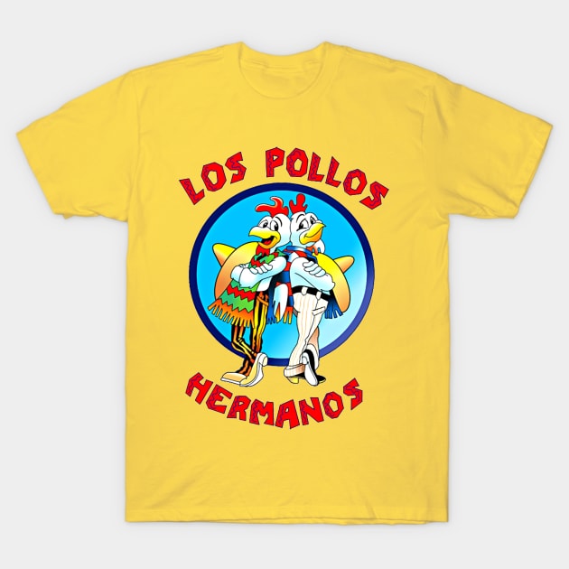 Los Pollos Hermanos T-Shirt by DavidLoblaw